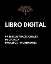 Versión digital | Bebidas de Oaxaca en español - Segunda Edición